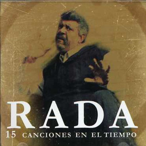 Rada, Ruben: 15 Canciones en El Tiempo