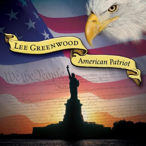 Greenwood, Lee: American Patriot