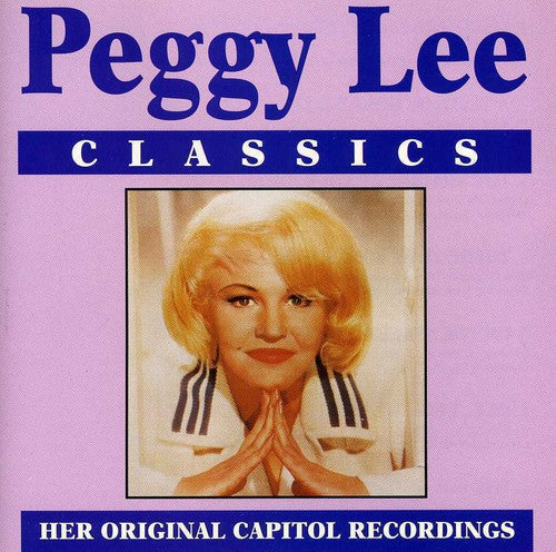 Lee, Peggy: Classics