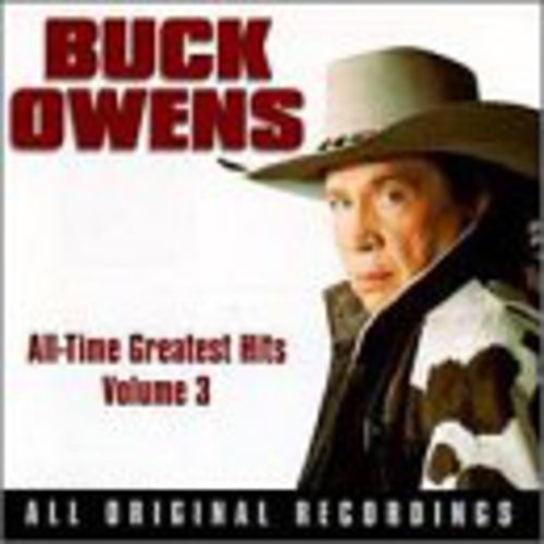 Owens, Buck: Greatest Hits 3