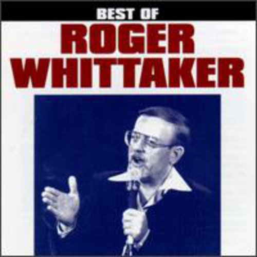 Whittaker, Roger: Best of