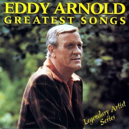 Arnold, Eddy: Greatest Songs