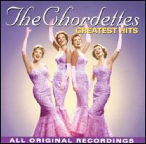 Chordettes: Greatest Hits