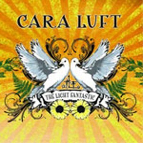 Luft, Cara: Light Fantastic