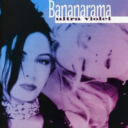 Bananarama: Ultra Violet