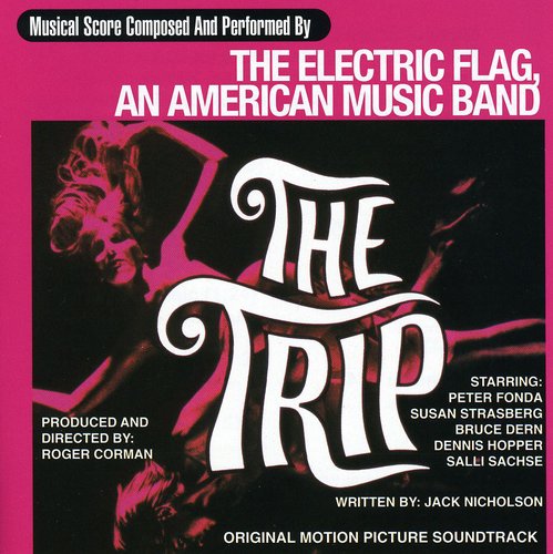 Electric Flag: Trip (Original Soundtrack)