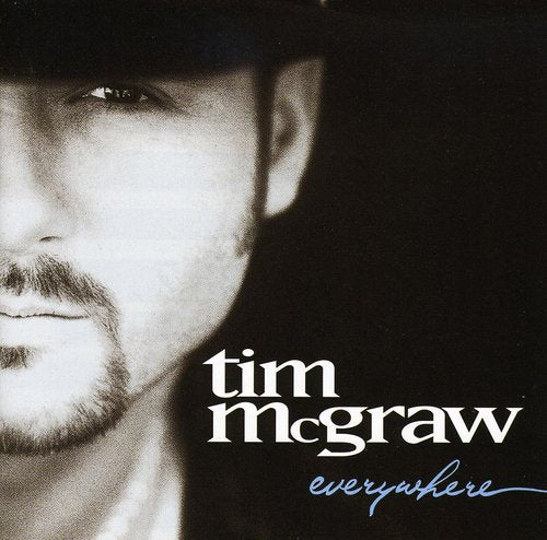 McGraw, Tim: Everywhere