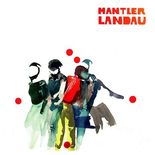 Mantler: Landau
