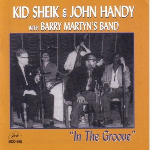 Kid Sheik / Handy, John / Martyn, Barry: In the Groove