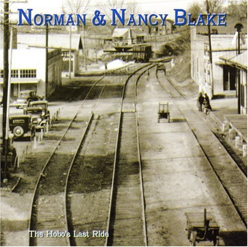 Blake, Norman & Nancy: Hobo's Last Ride