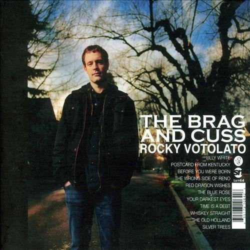 Votolato, Rocky: Brag and Cuss