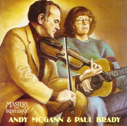 McGann, Andy & Brady, Paul: Traditional Music of Ireland