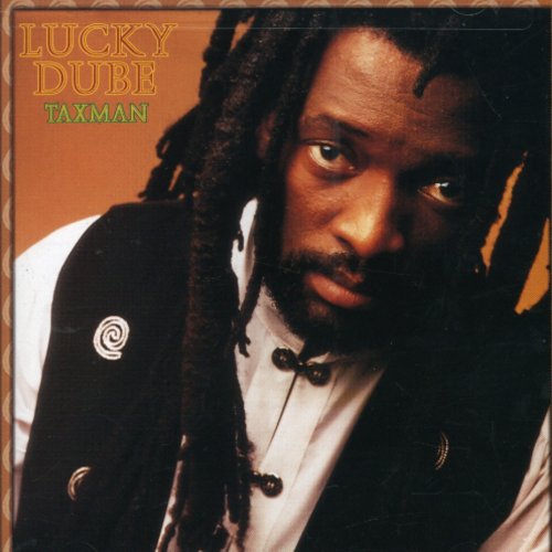 Lucky Dube: Taxman