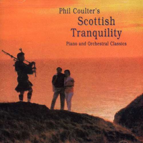 Coulter, Phil: Scottish Tranquility