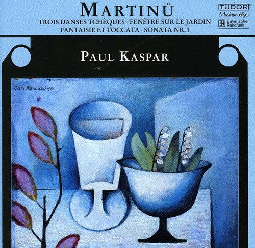 Martinu / Kaspar: Jardin / 3 Esquisses