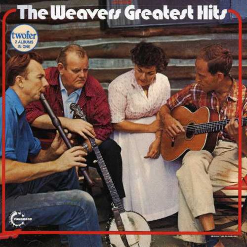 Weavers: Greatest Hits