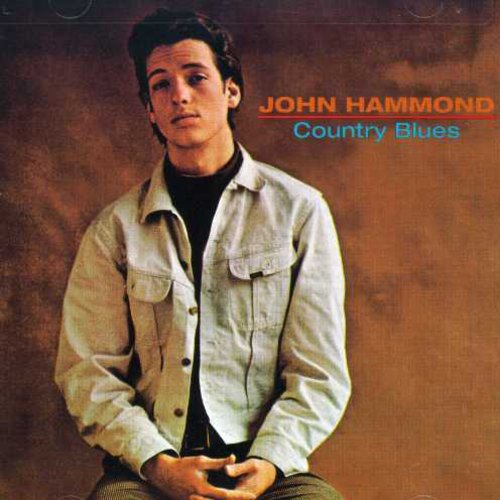 Hammond, John: Country Blues