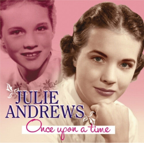 Andrews, Julie: Julie Andrews: Once Upon a Time