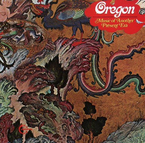 Oregon: Music of Another Present Era