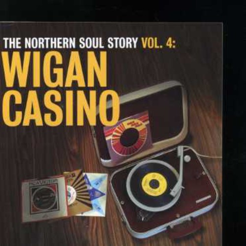 Golden Age of Northern Soul 4 / Various: Golden Age of Northern Soul 4 / WIGAN CASINO