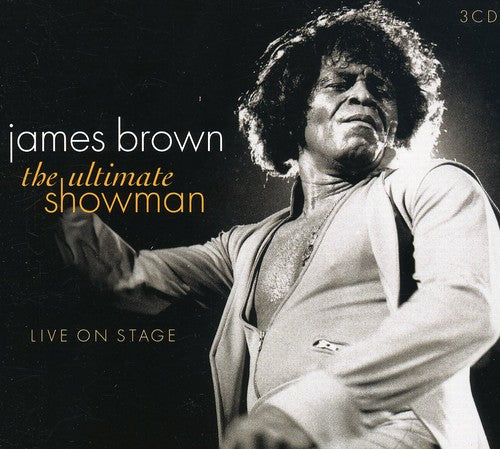 Brown, James: Ultimate Showman