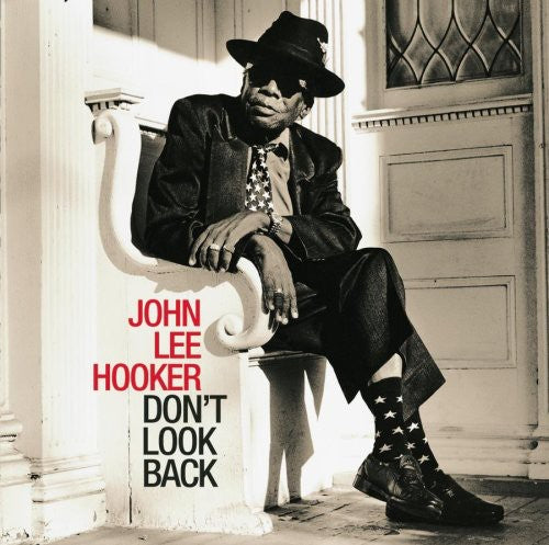 Hooker, John Lee: Don't Look Back