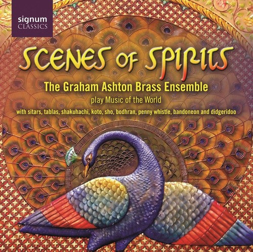 Khan / Pugh / Tono / Ashton / Farrin / Franzetti: Scenes of Spirits