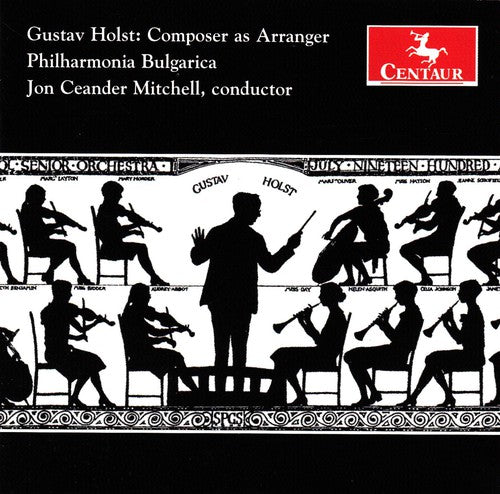 Holst / Purcell / Phil Bulgarica / Mitchell: Composer As Arranger