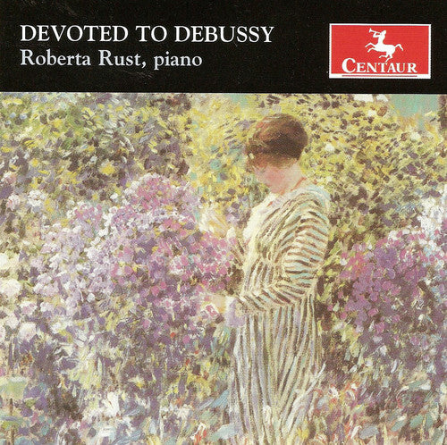 Debussy / Rust: Devoted to Debussy