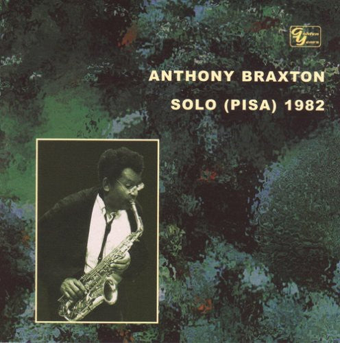 Braxton, Anthony: Solo (Pisa) 1982