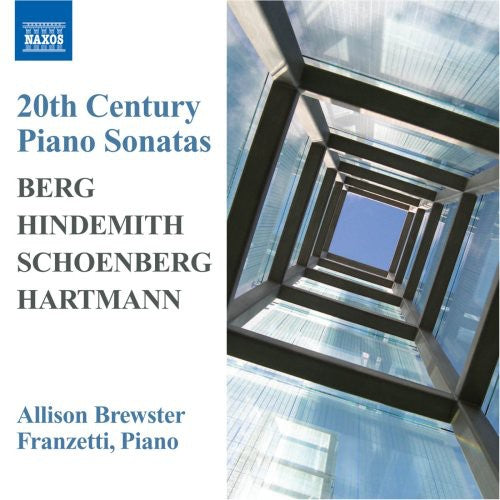Hindemith / Berg / Schoenberg / Franzetti: Piano Sonatas: Three Piano Pieces