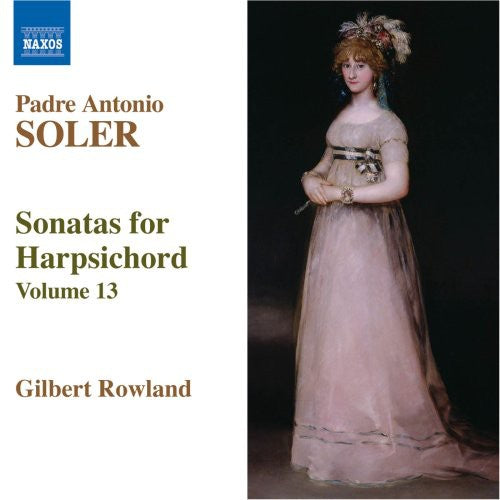 Soler / Rowland: Sonatas for Harpsichord 13