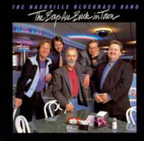 Nashville Bluegrass Band: Boys Are Back in Town