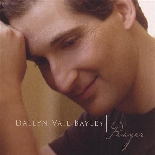 Bayles, Dallyn Vail: Prayer