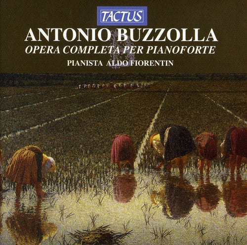 Buzzolla, Antonio: Complete Piano Works