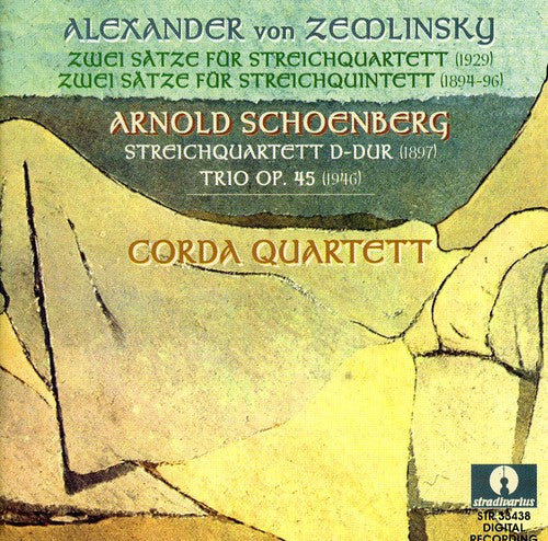 Schoenberg / Zemlinsky / Corda Quartet: Complete Piano Trios