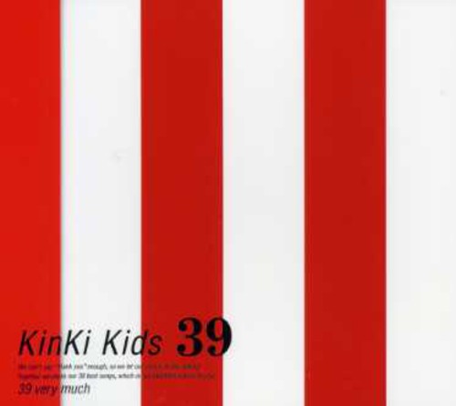 KinKi Kids: 39