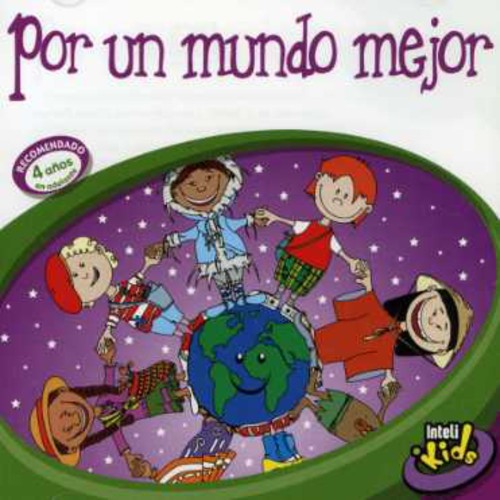 Por Un Mundo Mejor / Various: Por Un Mundo Mejor