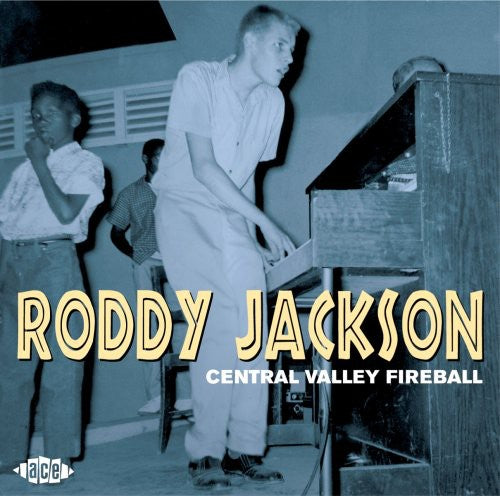 Jackson, Roddy: Central Valley Fireball