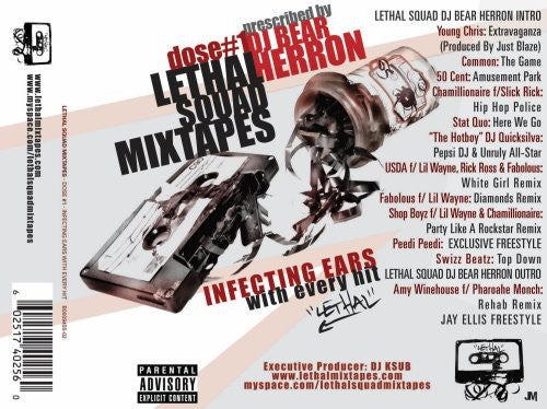 Lethal Mixtape: Dose #1 - Infecting Ears / Various: Lethal Mixtape: Dose #1 - Infecting Ears With Every Hit