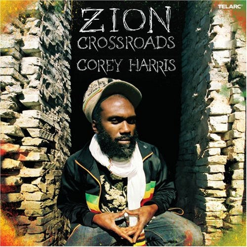 Harris, Corey: Zion Crossroads