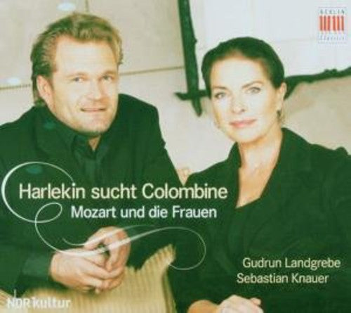 Mozart / Landgrebe / Lubchansky: Harlekin Sucht Colombine