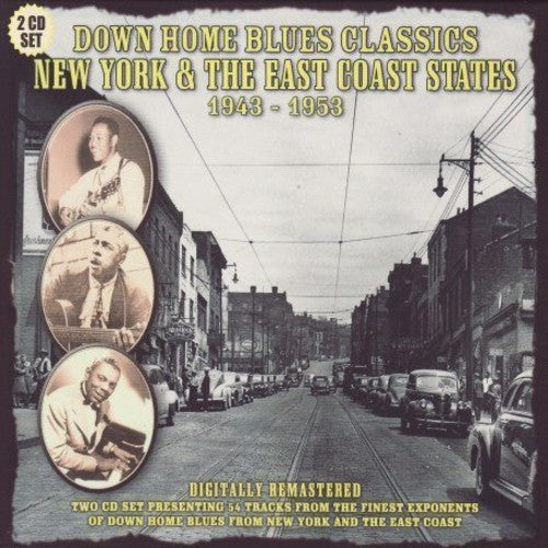 Down Home Blues East Coast / Various: Down Home Blues Classics New York & East Coast