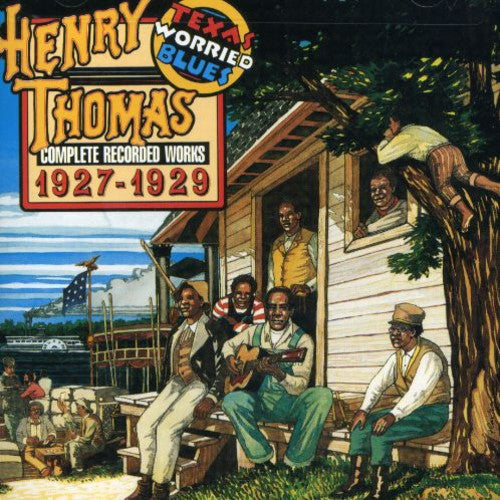 Thomas, Henry: Texas Worried Blues