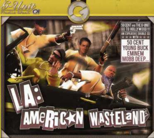 G-Unit West Radio: La: American Wasteland