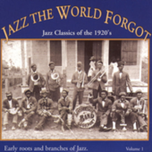 Jazz the World Forgot 1 / Various: Jazz the World Forgot 1 / Various