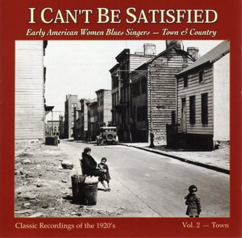 I Can't Be Satisfied 2 / Various: I Can't Be Satisfied 2 / Various