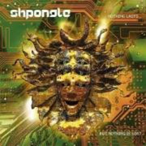 Shpongle: Nothing Lasts