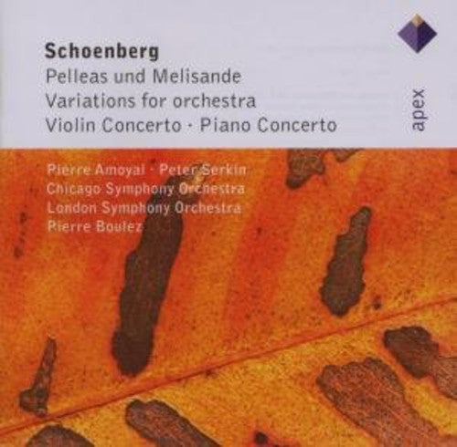 Schoenberg / Amoyal / London Sym Orch / Boulez: Schoenberg: Pelleas & Mellisande / VLN Cto