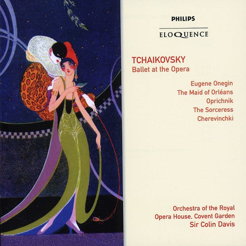 Tchaikovsky / Davis / Oroh Covent Garden: Tchaikovsky: Ballet at the Opera